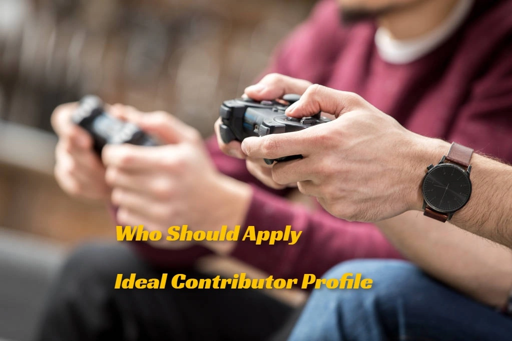 Who Should Apply — Ideal Contributor Profile