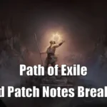 POE2 Patch Notes