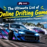 The Ultimate List of Online Drifting Games for Casual and Competitive Players
